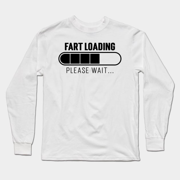Fart Loading, Please Wait...v2 Long Sleeve T-Shirt by Emma
